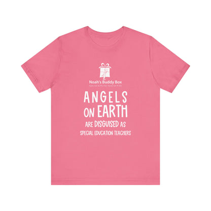 Angels on Earth – Special Education Teacher Tee
