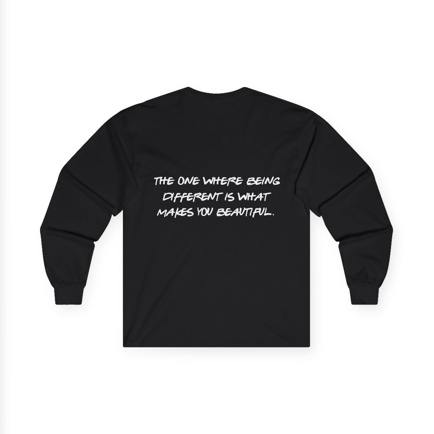ADHD Long Sleeve Tee — "The One Where Being Different Is What Makes You Beautiful"