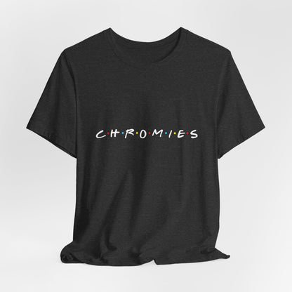 CHROMIES Unisex Jersey Short Sleeve Tee