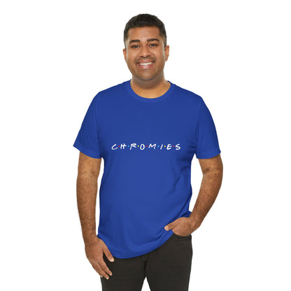 CHROMIES Unisex Jersey Short Sleeve Tee