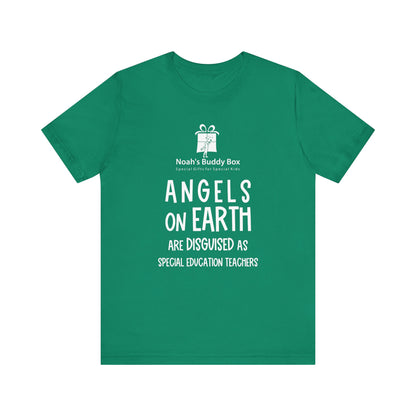 Angels on Earth – Special Education Teacher Tee