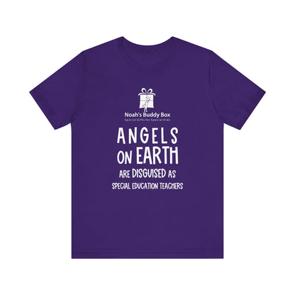 Angels on Earth – Special Education Teacher Tee