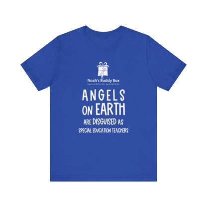 Angels on Earth – Special Education Teacher Tee