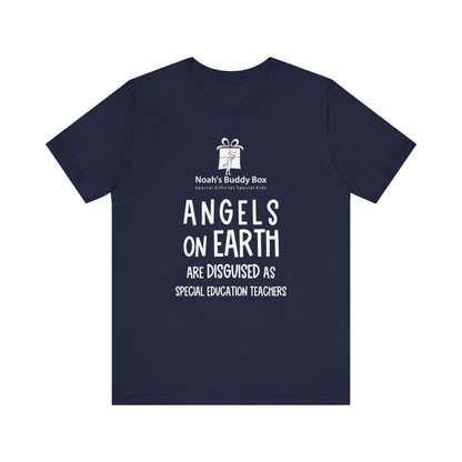Angels on Earth – Special Education Teacher Tee